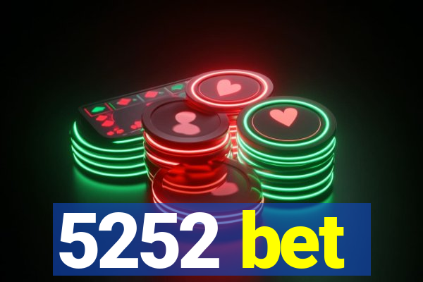 5252 bet